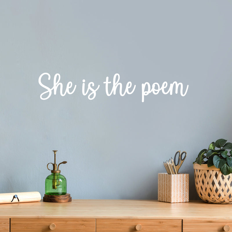 Vinyl Wall Art Decal - She Is The Poem - 5" x 25" - Trendy Inspirational Feminism Quote Sticker For Women Home Office Living Room Bedroom Makeup Mirror Decor 2