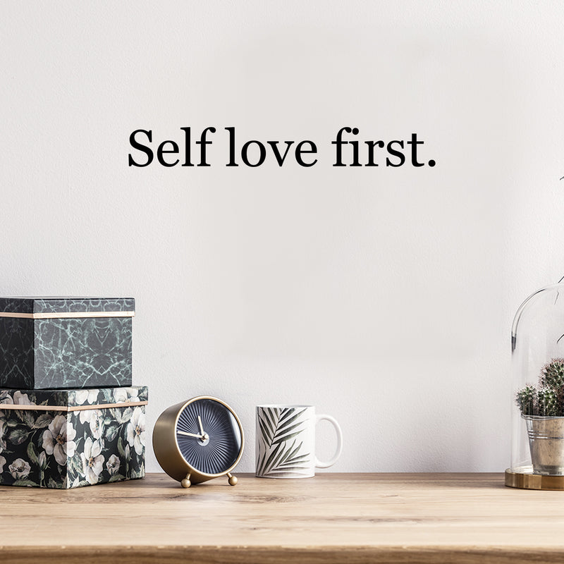 Vinyl Wall Art Decal - Self Love First - 2. Modern Motivational Positive Self Esteem Quote Sticker For Bedroom Closet Home Office Living Room Bathroom Makeup Mirror Decor 3