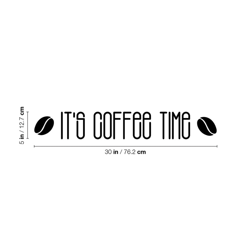 Vinyl Wall Art Decal - It's Coffee Time - Trendy Humor Cafe Quote Sticker For Coffee Lovers Home Bedroom Work Office Kitchen Dining Room Decor 4