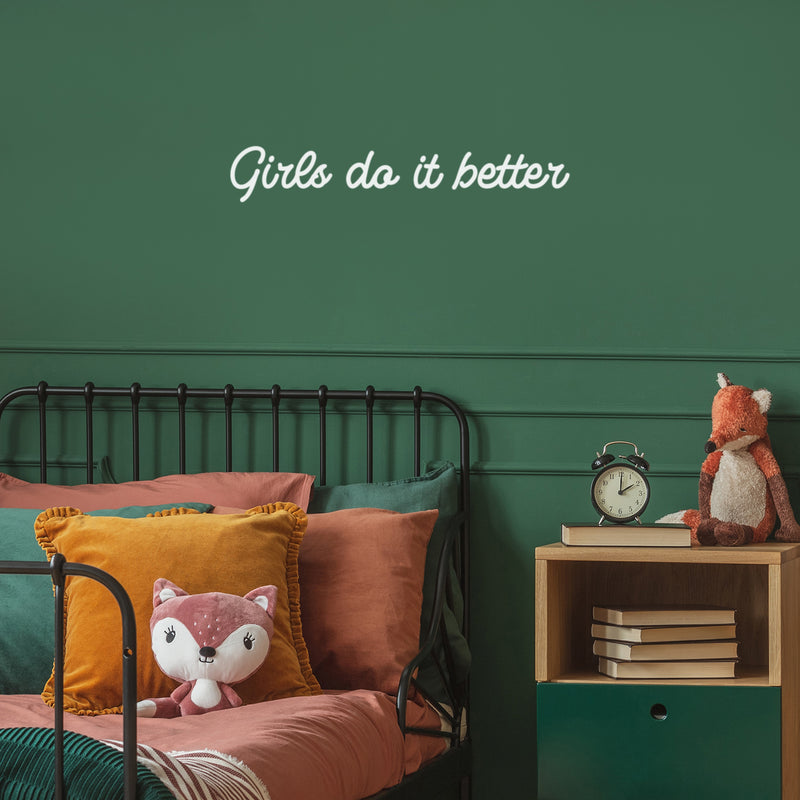 Vinyl Wall Art Decal - Girls Do It Better - 4" x 25" - Cute Modern Inspirational Cursive Girly Quote Sticker For Bedroom Closet Girls Room Living Room Boutique Beauty Salon Coffee Shop Feminine Decor 2