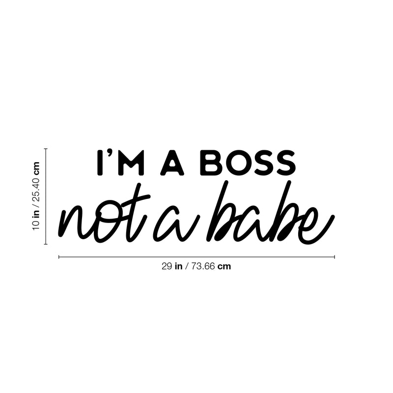Vinyl Wall Art Decal - I'm A Boss Not A Babe - 10" x 29" - Trendy Motivational Feminism Quote Sticker For Woman Home Bedroom Living Room Store Work Office Decor 4
