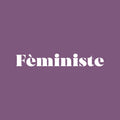 Vinyl Wall Art Decal - Féministe - 4" x 30" - French Word Trendy Motivational Feminism Quote Sticker For Women Home Bedroom Living Room Work Office Decor 1
