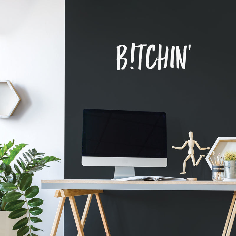 Vinyl Wall Art Decal - B!tchin' - 7" x 20" - Trendy Motivational Sarcasm Quote Sticker For Women Home Bedroom Living Room Work Office Decor 2