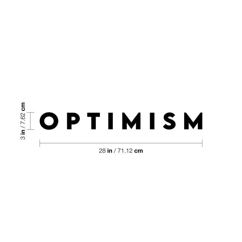 Vinyl Wall Art Decal - Optimism - 3" x 28" - Trendy Minimal Inspirational Positive Quote Sticker For Home Bedroom Kids Room Living Room Home Office Classroom Decor 4