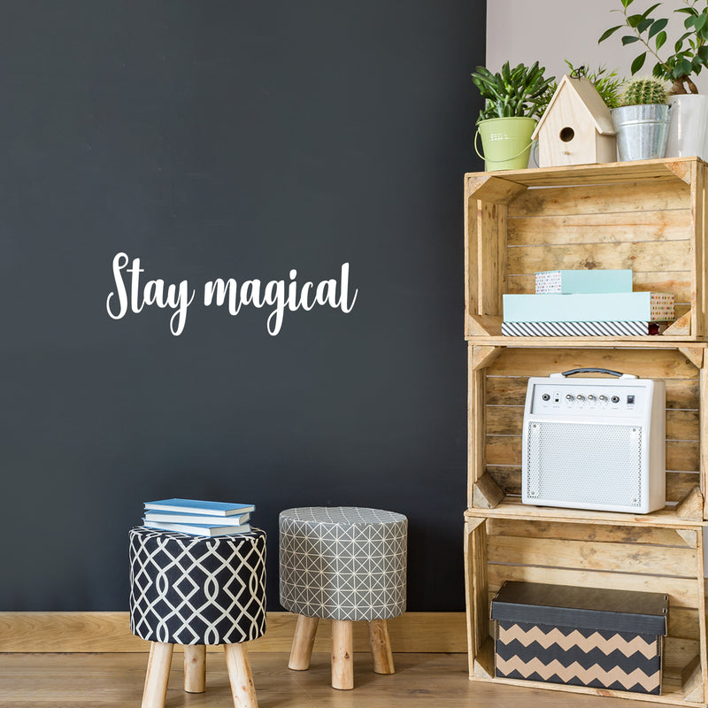 Vinyl Wall Art Decal - Stay Magical - Motivational Cute Trendy Optimistic Self Esteem Quote Sticker For Home Bedroom Closet Living Room Playroom Coffee Shop Decor 4