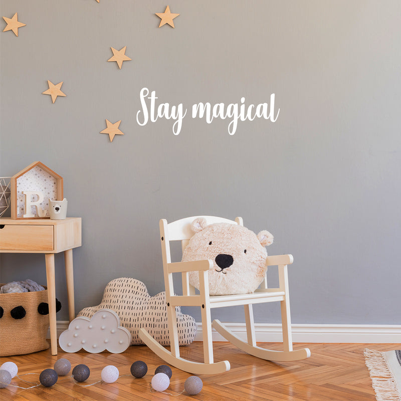 Vinyl Wall Art Decal - Stay Magical - 8" x 25" - Trendy Cute Inspirational Lovely Fun Quote Sticker For Bedroom Kids Room Playroom Nursery Living Room Classroom Office Coffee Shop Business Decor 2