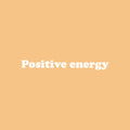 Vinyl Wall Art Decal - Positive Energy - 6" x 25" - Trendy Minimal Inspirational Optimism Quote Sticker For Home Bedroom Kids Room Living Room Home Office Classroom Decor 1