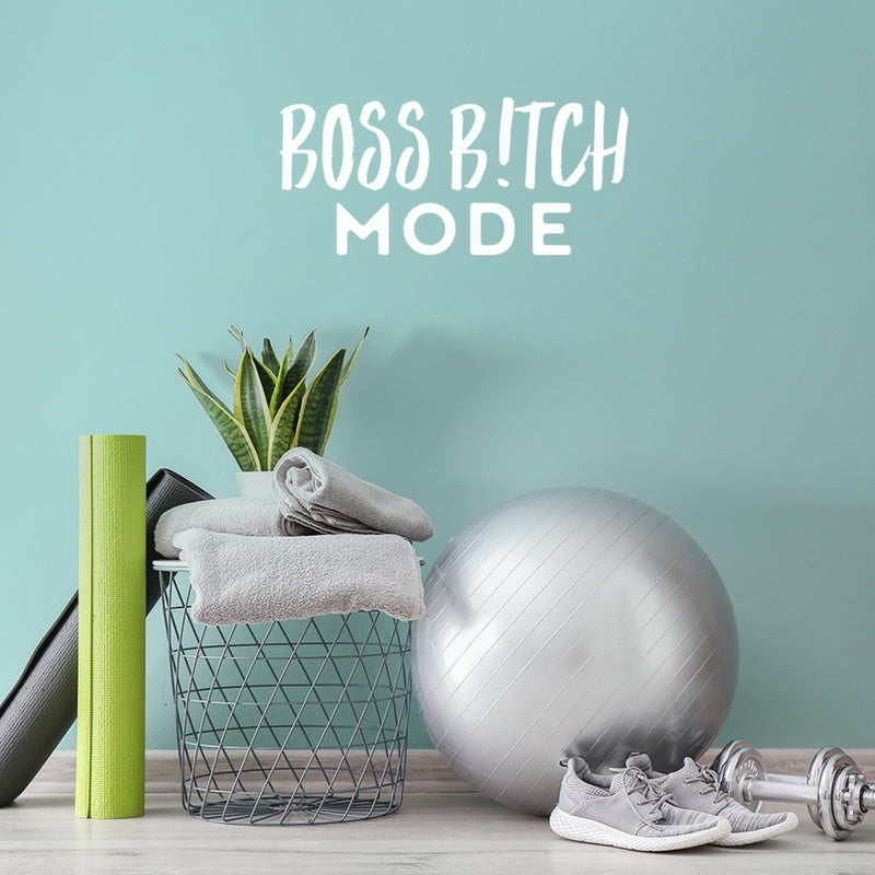 Vinyl Wall Art Decal - Boss B!tch Mode - Trendy Cute Cool Sarcastic Funny Motivational Quote Sticker For Bedroom Closet Boutique Beauty Salon Business Office Yoga Gym Fitness Decor 5