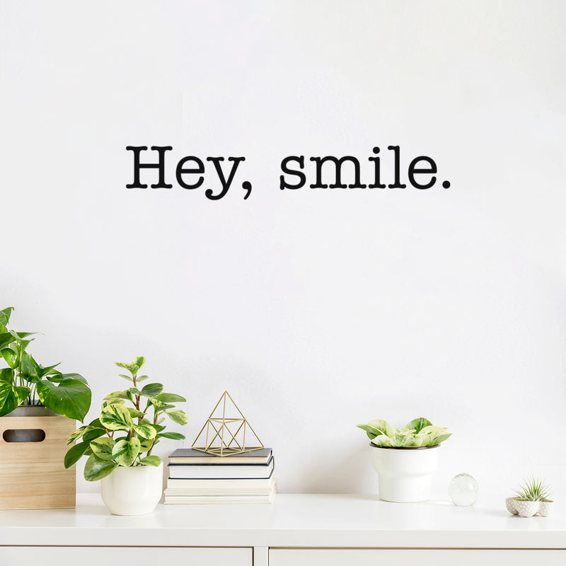 Vinyl Wall Art Decal - Hey Smile - Trendy Cool Inspirational Fun Optimistic Good Vibes Quote Sticker For Bedroom Kids Room Playroom Living Room Classroom Office Coffee Shop Decor 3