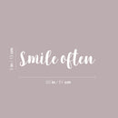 Vinyl Wall Art Decal - Smile Often - 5" x 20" - Modern Inspirational Positive Quote Sticker For Bedroom Closet Home Office Living Room Bathroom Makeup Mirror Decor 4