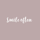 Vinyl Wall Art Decal - Smile Often - 5" x 20" - Modern Inspirational Positive Quote Sticker For Bedroom Closet Home Office Living Room Bathroom Makeup Mirror Decor 1