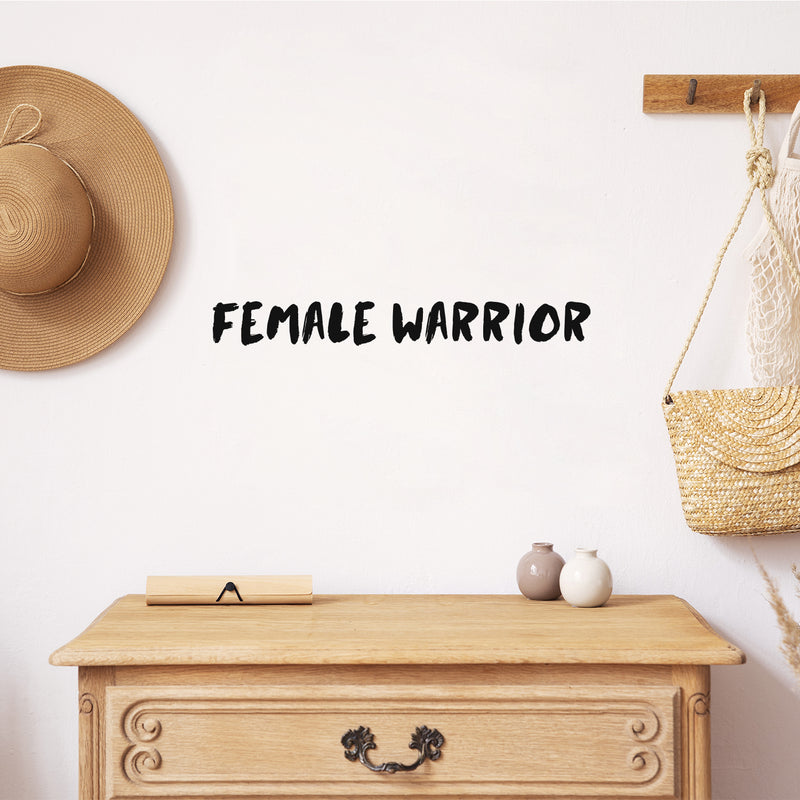 Vinyl Wall Art Decal - Female Warrior - 2" x 20" - Trendy Cute Sarcastic Funny Motivational Quote Sticker For Girls Bedroom Closet Boutique Beauty Salon Business Office Yoga Gym Fitness Decor 2
