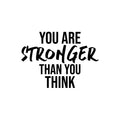 Vinyl Wall Art Decal - You Are Stronger Than You Think - 16. Trendy Motivational Positive Mind Change Quote Sticker For Gym CrossFit Yoga Fitness Center Dance Studio Office Decor 1