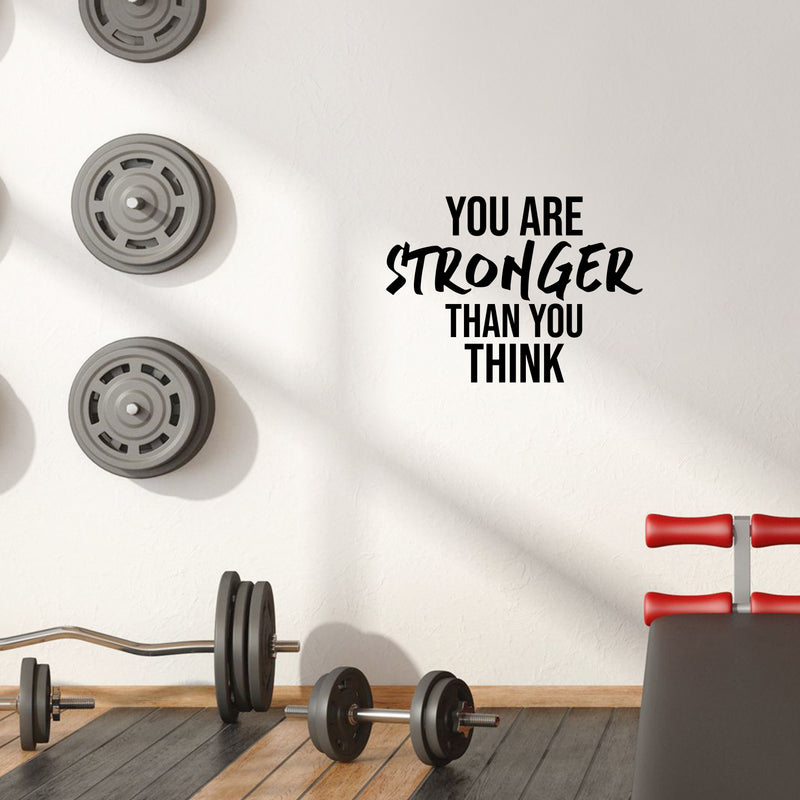 Vinyl Wall Art Decal - You Are Stronger Than You Think - 16.5" x 23" - Trendy Motivational Positive Mind Change Quote Sticker For Gym CrossFit Yoga Fitness Center Dance Studio Office Decor 3