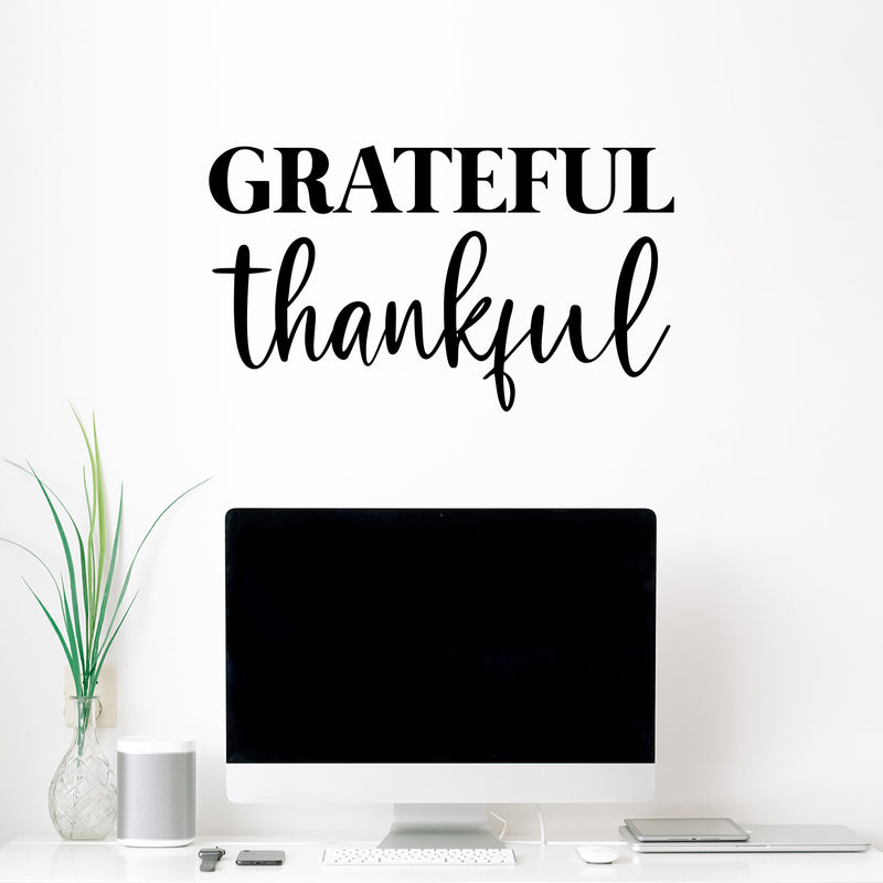 Vinyl Wall Art Decal - Grateful Thankful - 15" x 26" - Trendy Cute Inspirational Optimism Quote Sticker For Home Bedroom Kids Room Living Room Home Office Classroom Decor 2