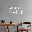 Vinyl Wall Art Decal - Grateful Thankful - 15" x 26" - Trendy Cute Inspirational Optimism Quote Sticker For Home Bedroom Kids Room Living Room Home Office Classroom Decor 2
