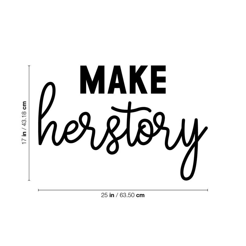 Vinyl Wall Art Decal - Make Herstory - 17" x 25" - Trendy Inspirational Feminism Quote Sticker For Women Home Office Living Room Bedroom Makeup Mirror Decor 4