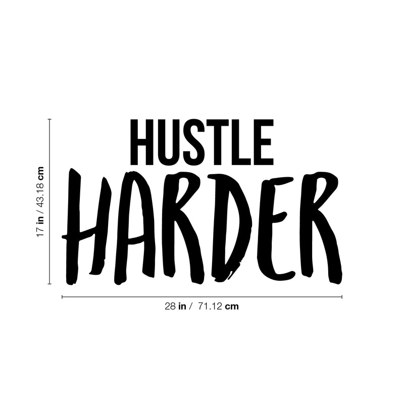 Vinyl Wall Art Decal - Hustle Harder - 17" x 28" - Modern Motivational Goals Quote Sticker For Home Bedroom Work Office Living Room Yoga Classroom Gym Decor 4