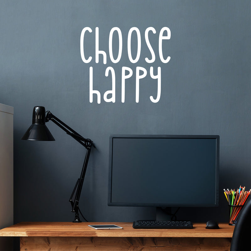 Vinyl Wall Art Decal - Choose Happy - 16" x 19" - Trendy Cute Inspirational Optimistic Good Vibes Quote Sticker For Bedroom Kids Room Living Room Playroom Classroom School Office Decor 2