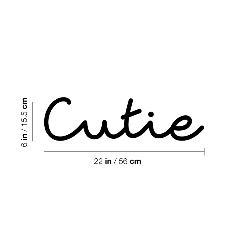 Vinyl Wall Art Decal - Cutie - 6" x 22" - Trendy Cute Inspirational Lovely Quote Sticker For Bedroom Closets Living Room Kids Room Playroom Nursery Baby Room Daycare Charming Decor 4