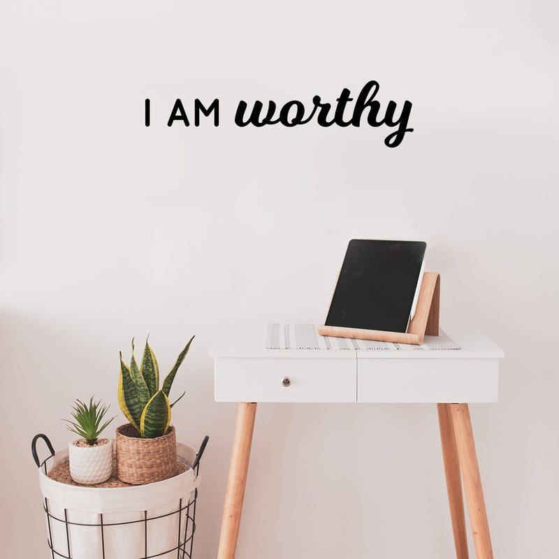 Vinyl Wall Art Decal - I Am Worthy - 6.5" x 26" - Modern Motivational Positive Self Esteem Quote Sticker For Bedroom Closet Home Office Living Room Bathroom Makeup Mirror Decor 2