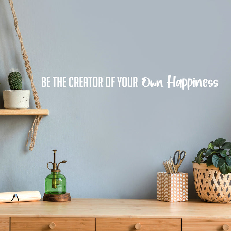 Vinyl Wall Art Decal - Be The Creator Of Your Own Happiness - Trendy Cute Inspirational Fun Lovely Quote Sticker For Bedroom Living Room Kids Room Playroom School Office Decor 5