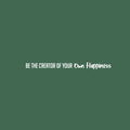 Vinyl Wall Art Decal - Be The Creator Of Your Own Happiness - 2" x 23" - Trendy Cute Inspirational Fun Lovely Quote Sticker For Bedroom Living Room Kids Room Playroom School Office Decor 1