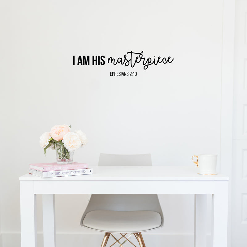 Vinyl Wall Art Decal - I Am His Masterpiece - Ephesians 2:10 - 7. Modern Inspirational Cute Lovely Spiritual Quote Sticker For Home Bedroom Kids Room Living Room Office Coffee Shop Decor 2