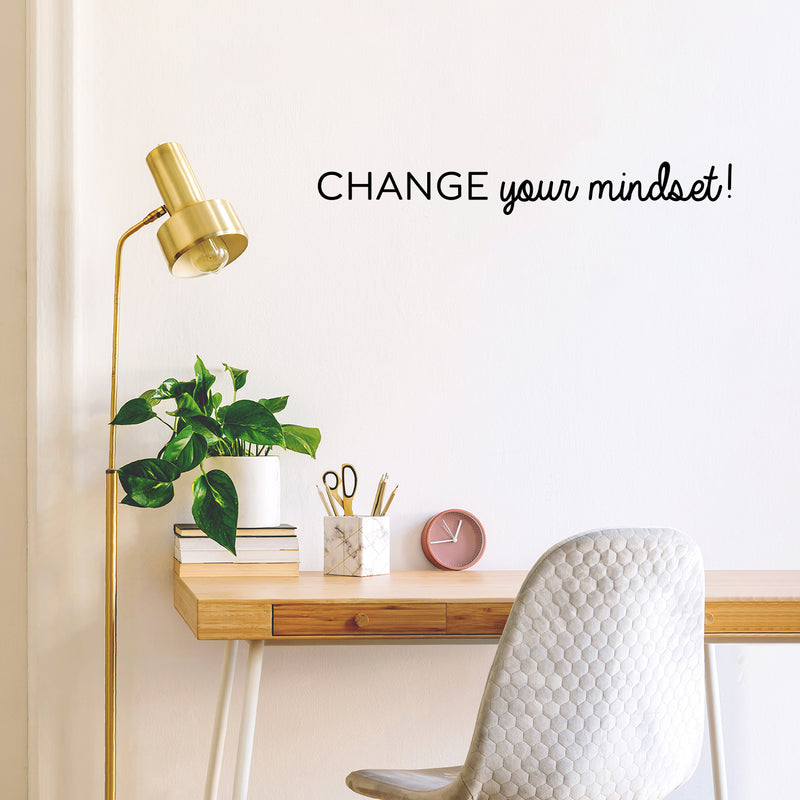 Vinyl Wall Art Decal - Change Your Mindset! - 3.5" x 27" - Trendy Cute Inspirational Positive Good Vibes Quote Sticker For Bedroom Living Room School Office Business Coffee Shop Gym Decor 2