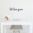 Vinyl Wall Art Decal - Let Love Grow - 7. Trendy Cute Inspiring Positive Lovely Quote Sticker For Home Bedroom Closets Living Room Kids Room Playroom Nursery Baby Room Daycare Decor 3