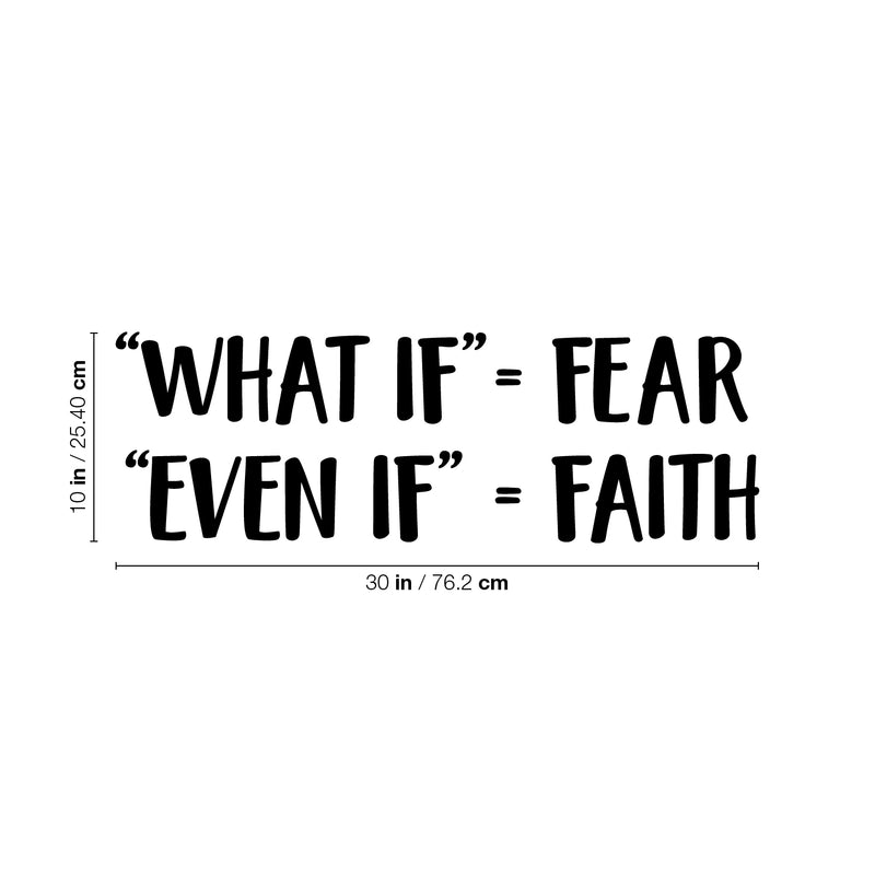 Vinyl Wall Art Decal - "What If" = Fear; "Even If" = Faith - Trendy Motivational Positive Mind Change Quote Sticker For Gym CrossFit Yoga Fitness Center Dance Studio Office Decor 4