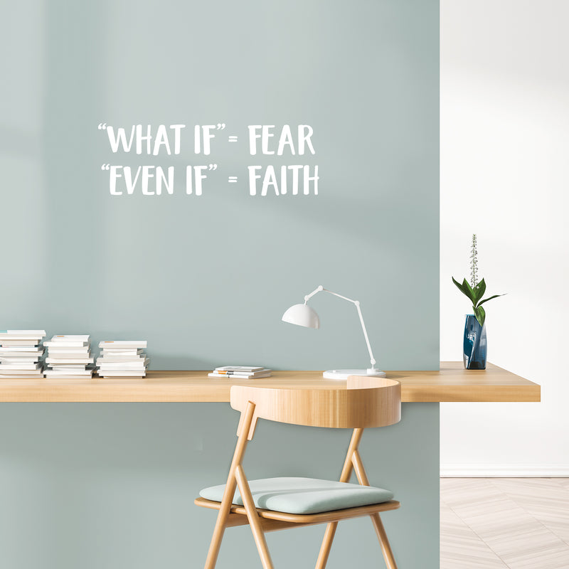 Vinyl Wall Art Decal - "What If" = Fear; "Even If" = Faith - Trendy Motivational Positive Mind Change Quote Sticker For Gym CrossFit Yoga Fitness Center Dance Studio Office Decor 5