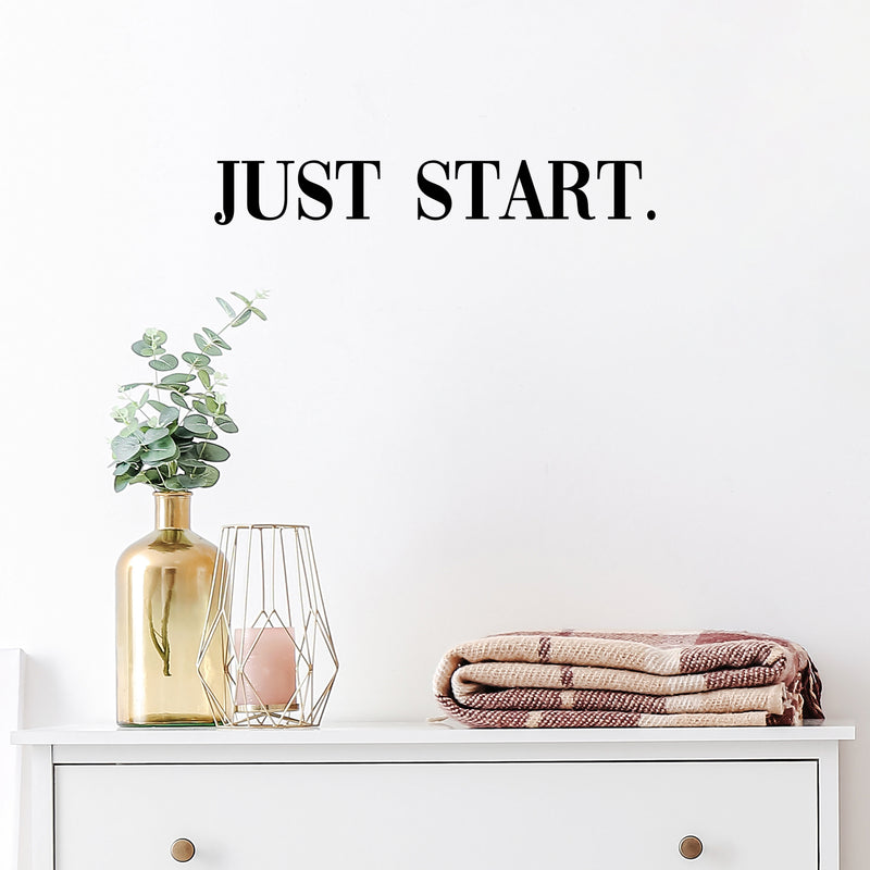 Vinyl Wall Art Decal - Just Start - 3" x 20" - Trendy Positive Inspiring Good Vibes Quote Sticker For Home Bedroom Living Room Play Room Classroom School Office Business Coffee Shop Decor 3