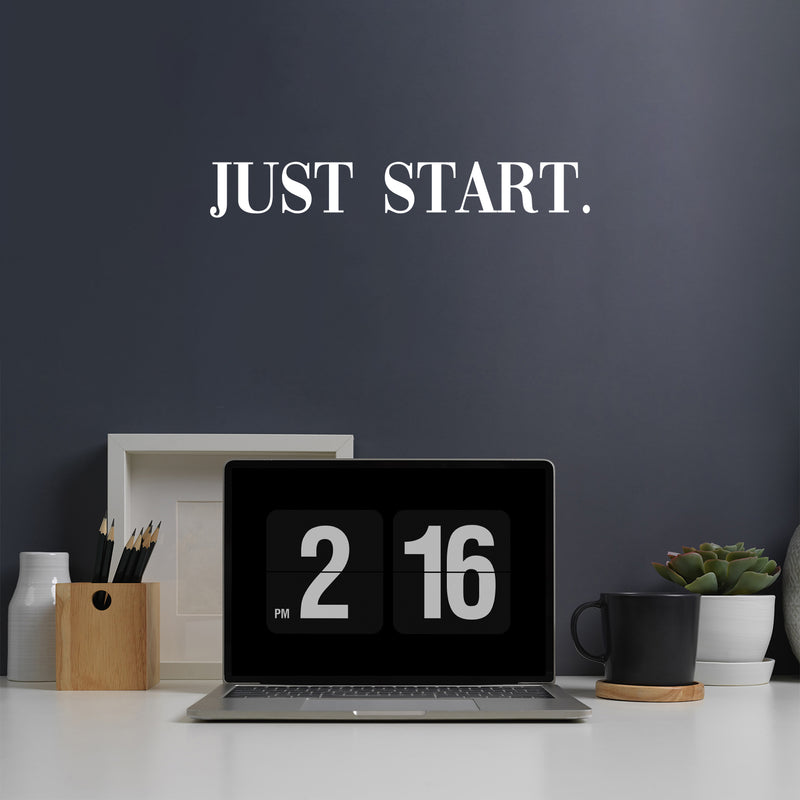 Vinyl Wall Art Decal - Just Start - 3" x 20" - Trendy Positive Inspiring Good Vibes Quote Sticker For Home Bedroom Living Room Play Room Classroom School Office Business Coffee Shop Decor 3