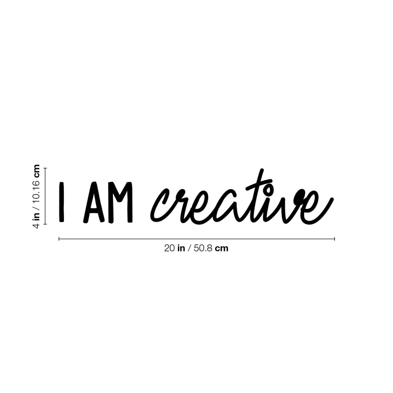 Vinyl Wall Art Decal - I Am Creative - 4" x 20" - Trendy Fun Inspiring Cute Positive Quote Sticker For Home Bedroom Living Room Playroom School Classroom Office Business Coffee Shop Decor 4