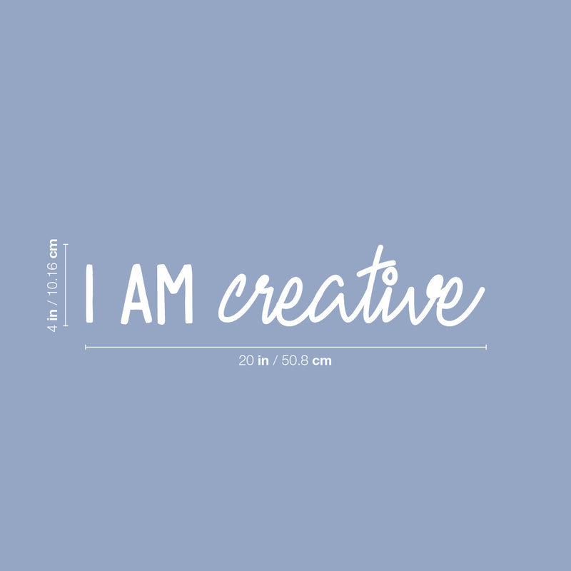 Vinyl Wall Art Decal - I Am Creative - 4" x 20" - Trendy Fun Inspiring Cute Positive Quote Sticker For Home Bedroom Living Room Playroom School Classroom Office Business Coffee Shop Decor 4