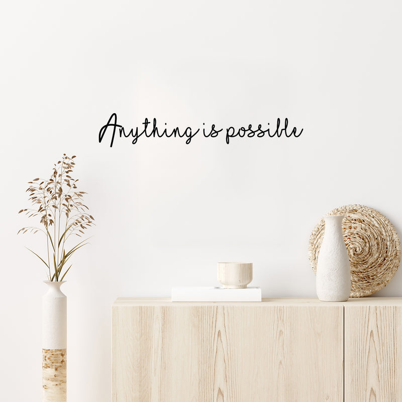 Vinyl Wall Art Decal - Anything Is Possible - 5" x 30" - Trendy Cute Inspiring Optimistic Vibes Quote Sticker For Home Bedroom Living Room Playroom School Classroom Office Coffee Shop Decor 3