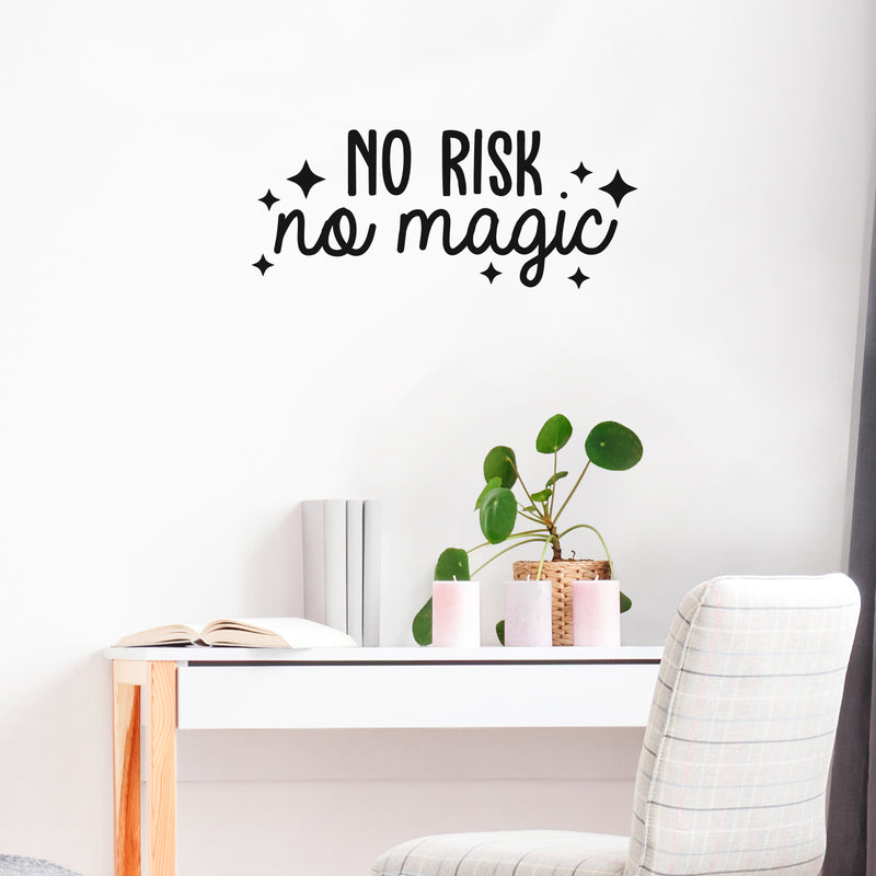 Vinyl Wall Art Decal - No Risk No Magic - 12.5" x 30" - Trendy Cool Motivational Positive Fun Star Design Quote Sticker For Bedroom Living Room Classroom School Office Coffee Shop Decor 3