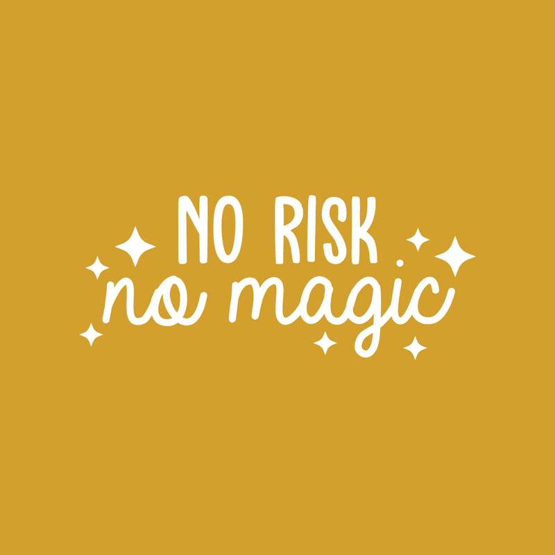 Vinyl Wall Art Decal - No Risk No Magic - 12.5" x 30" - Trendy Cool Motivational Positive Fun Star Design Quote Sticker For Bedroom Living Room Classroom School Office Coffee Shop Decor 1