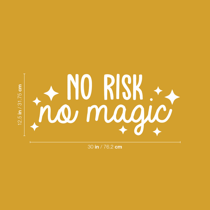 Vinyl Wall Art Decal - No Risk No Magic - 12.5" x 30" - Trendy Cool Motivational Positive Fun Star Design Quote Sticker For Bedroom Living Room Classroom School Office Coffee Shop Decor 4