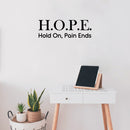 Vinyl Wall Art Decal - H.O.P.E. - Modern Cute Optimistic Inspiring Lovely Spiritual Quote Sticker For Home Bedroom Closet Living Room Office Religious Center Faith Decor 3