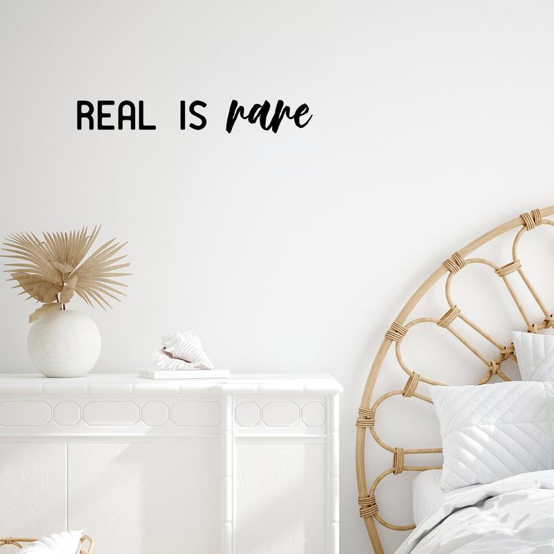 Vinyl Wall Art Decal - Real Is Rare - 3" x 20" - Trendy Cool Inspiring Fun Positive Vibes Quote Sticker For Home Bedroom Living Room Playroom School Business Office Coffee Shop Decor 3