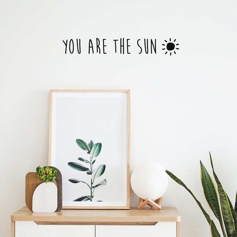 Vinyl Wall Art Decal - You Are The Sun - 3" x 20" - Trendy Cute Inspiring Positive Lovely Quote Sticker For Bedroom Living Room Kids Room Playroom Nursery Baby Room Daycare Decor 3