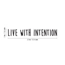 Vinyl Wall Art Decal - Live With Intention - 3" x 20" - Trendy Motivational Optimism Quote Sticker For Home Bedroom Living Room Work Office Coffee Shop Decor 4