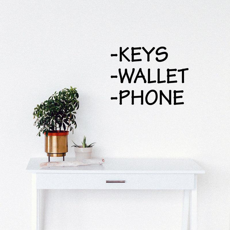 Vinyl Wall Art Decal - Keys Wallet Phone - 15" x 20" - Modern Minimal Quote Sticker For Family Home Store Shopfront Entryway Door Office Window Living Room Decor 3