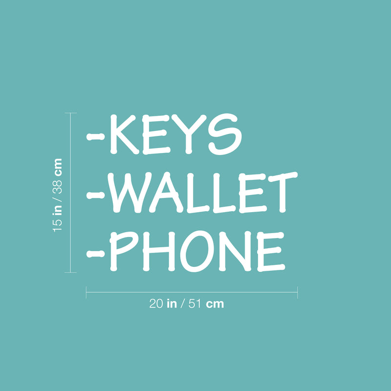 Vinyl Wall Art Decal - Keys Wallet Phone - 15" x 20" - Modern Minimal Quote Sticker For Family Home Store Shopfront Entryway Door Office Window Living Room Decor 4