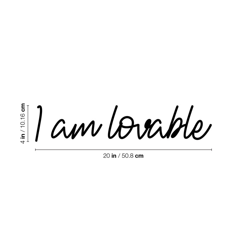 Vinyl Wall Art Decal - I Am Lovable - 4" x 20" - Modern Cute Inspirational Positive Quote Sticker For Home Office Kids Room Bedroom Living Room Self Love Decor 4