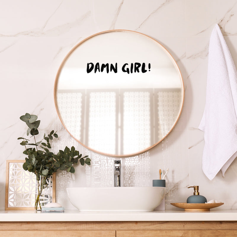Vinyl Wall Art Decal - Damn Girl! - 3" x 18" - Trendy Cute Inspirational Lovely Funny Girls Quote Sticker For Home Bedroom Closet Bathroom Boutique Beauty Salon Yoga Classes Office Decor 2