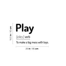 Vinyl Wall Art Decal - Play Definition - 16.5" x 26" - Trendy Cute Inspiring Positive Fun Quote Sticker For Bedroom Living Room Kids Room Playroom Nursery Baby Room Daycare Classroom Decor 4