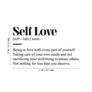 Vinyl Wall Art Decal - Self Love Definition - Modern Inspirational Positive Self Esteem Quote Sticker For Bedroom Closet Home Office Living Room Bathroom Decor 4